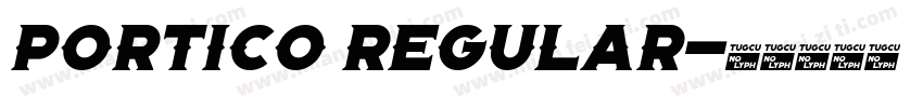 Portico Regular字体转换